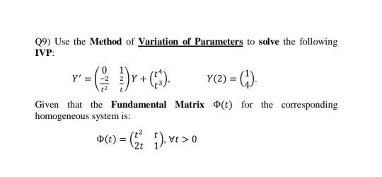 Solved Method of Variation of Parameters. Be thorough and | Chegg.com