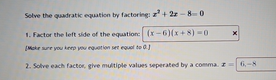 Solved Solve the quadratic equation by factoring: | Chegg.com