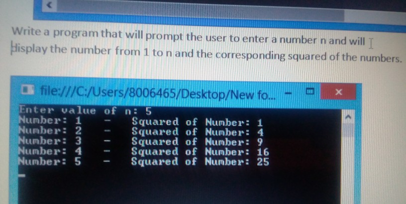 Solved Write a program that will prompt the user to enter a | Chegg.com