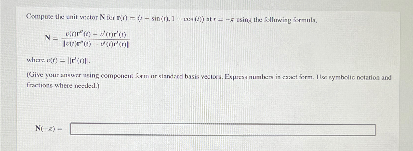 Solved Compute the unit vector N ﻿for | Chegg.com