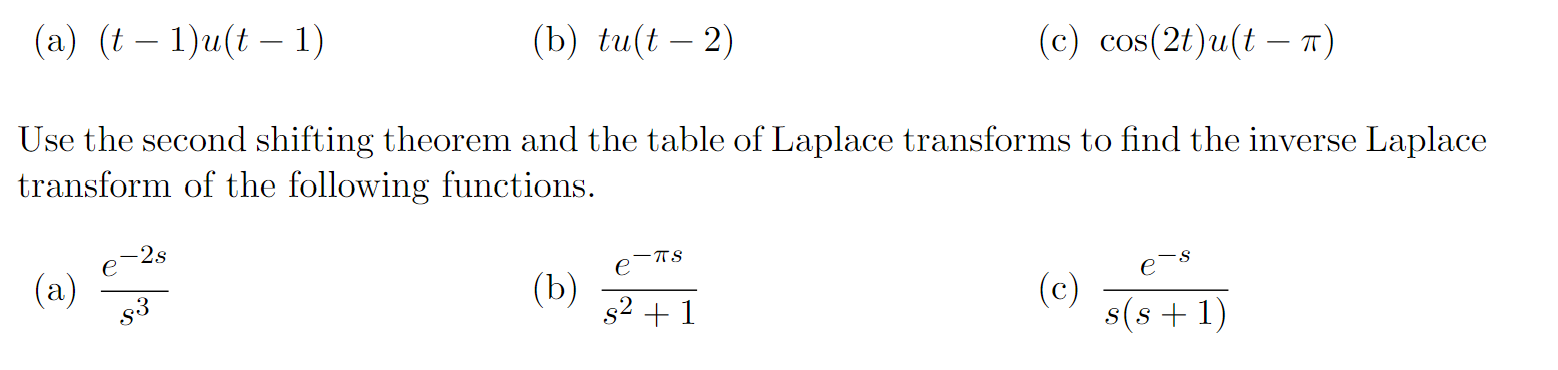 Solved Explain What Is The Second Shifting Theorem And How Chegg Solved Explain What Is The Second Shifting Theorem And How Chegg