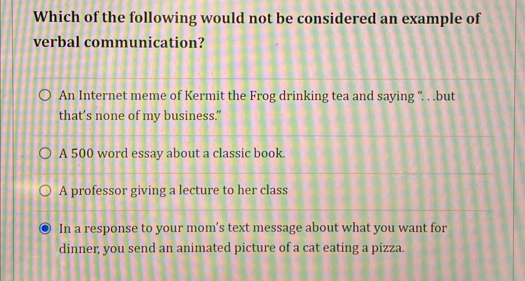 Solved Which of the following would not be considered an | Chegg.com