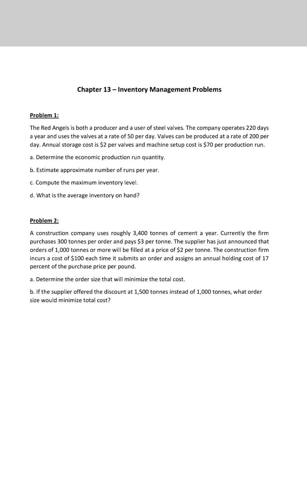 Solved Chapter 13 - Inventory Management Problems Problem 1: | Chegg.com