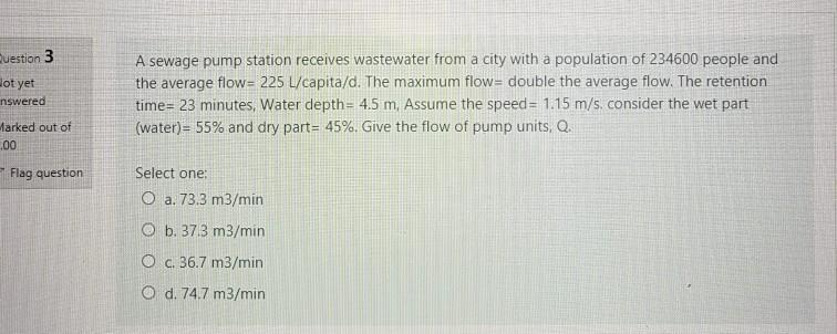 Solved Question 3 Hot yet nswered A sewage pump station | Chegg.com