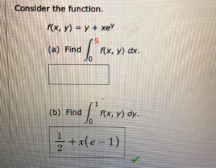 Solved Consider the function. F(x, y) = y + xey (a) Find Jo | Chegg.com