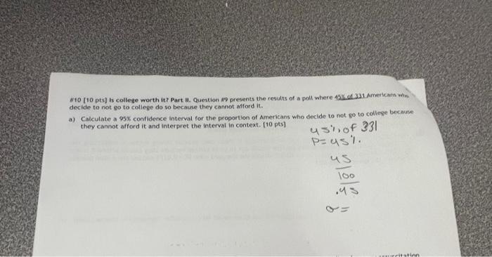 Solved #10 [10 pts] Is college worth it? Part II. Question | Chegg.com