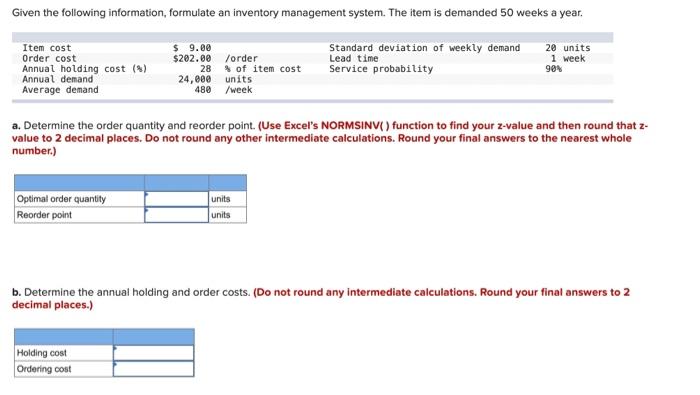 Solved a. Determine the order quantity and reorder point. | Chegg.com