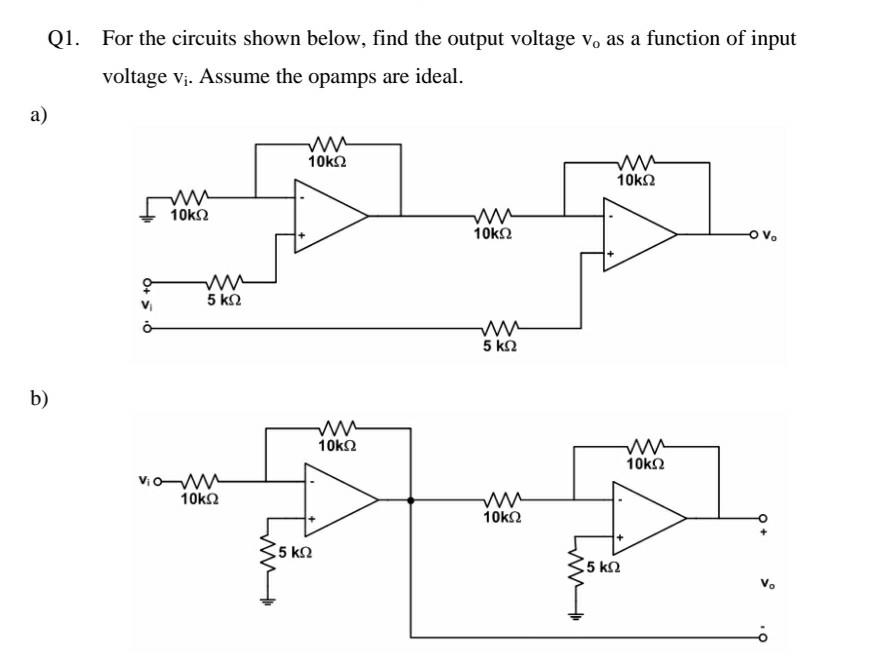 Solved Q1. For The Circuits Shown Below, Find The Output | Chegg.com