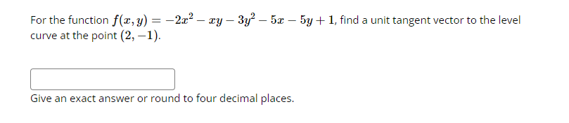 Solved For The Function F X Y 2x2 Xy 3y2 5x 5y 1 ﻿find A