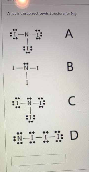 solved-what-is-the-correct-lewis-structure-for-ni3-i-n-a-chegg