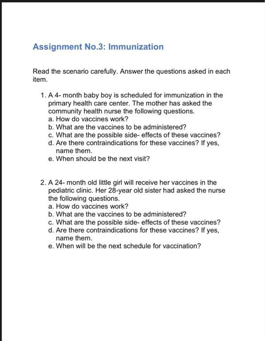 Solved 1. A 4- month baby boy is scheduled for immunization | Chegg.com