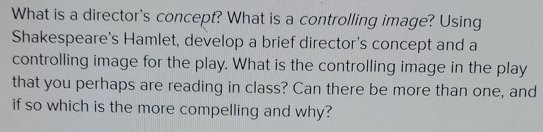 What is a director's concept? What is a controlling | Chegg.com