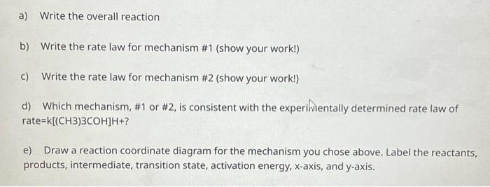 Solved Two possible mechanisms are proposed for a reaction. | Chegg.com