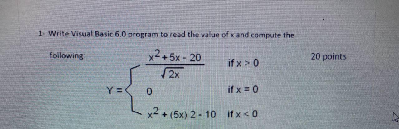 Solved 1. Write Visual Basic 6.0 program to read the value | Chegg.com