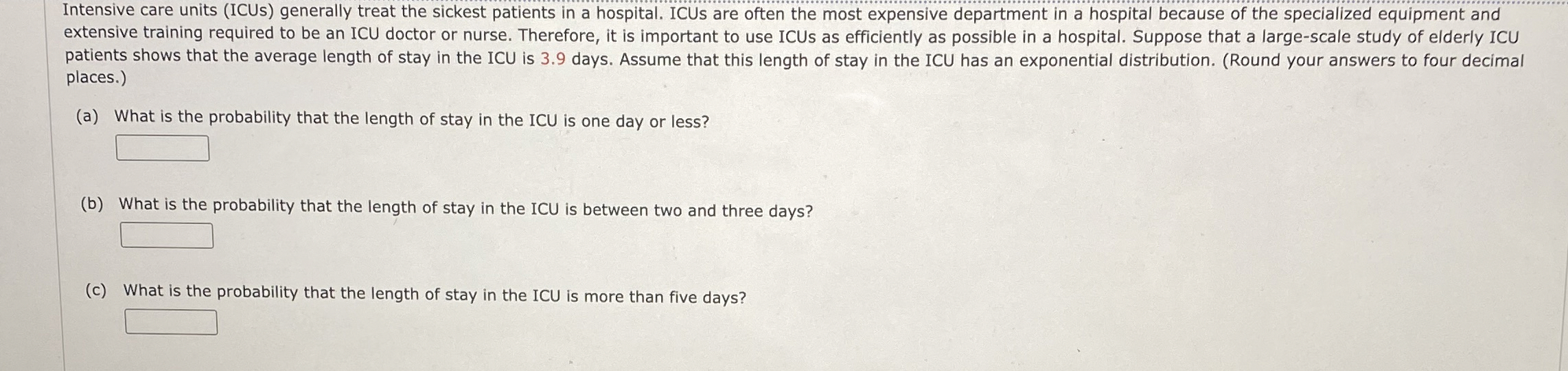 Solved Intensive care units (ICUs) ﻿generally treat the | Chegg.com