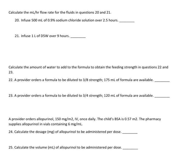 Solved Calculate the mL/hr flow rate for the fluids in