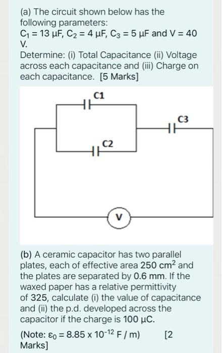 Solved (a) The circuit shown below has the following | Chegg.com