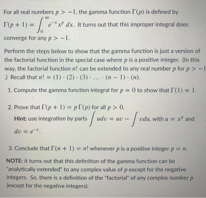 Solved 00 For all real numbers p > -1, the gamma function | Chegg.com