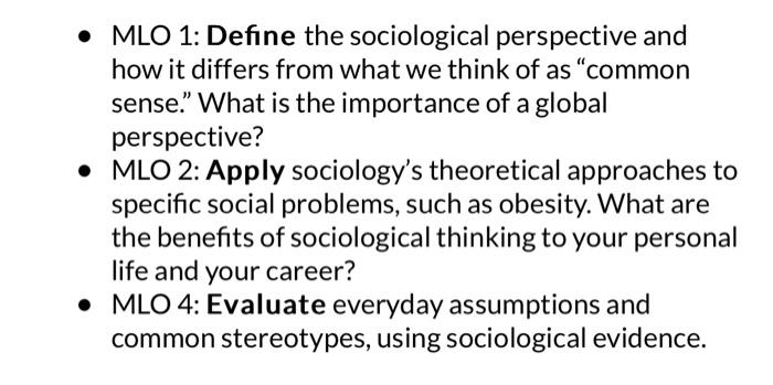 - MLO 1: Define The Sociological Perspective And How | Chegg.com