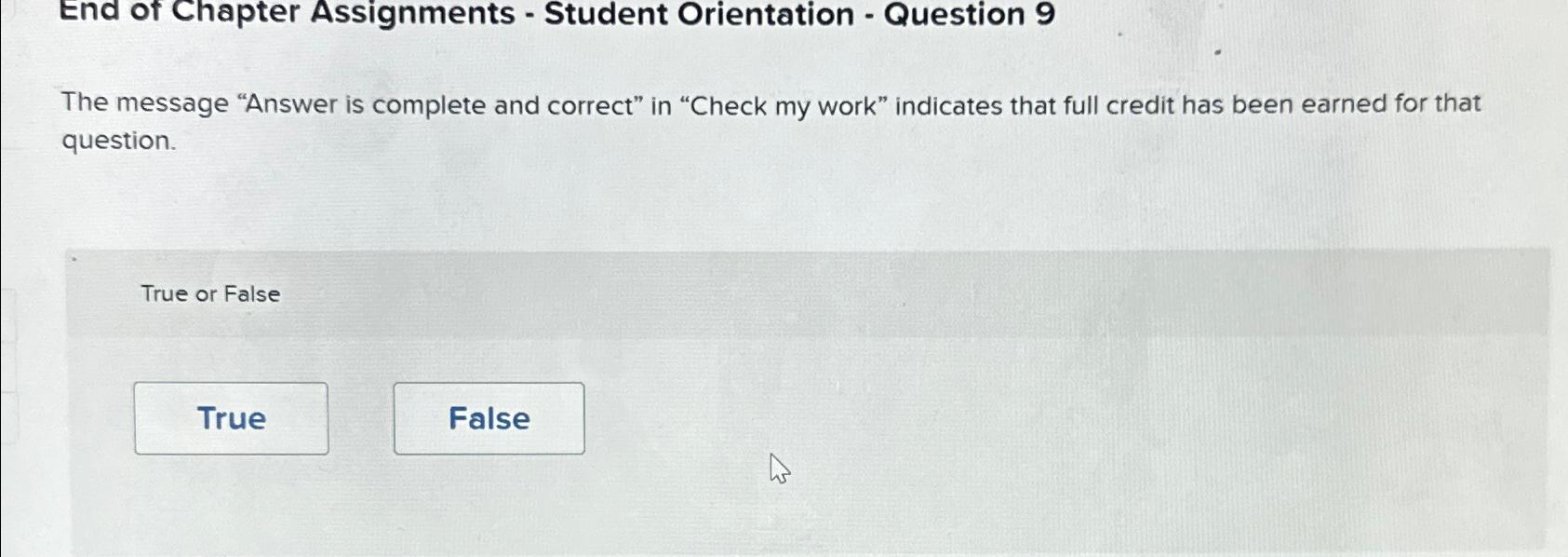 Solved End of Chapter Assignments - ﻿Student Orientation - | Chegg.com