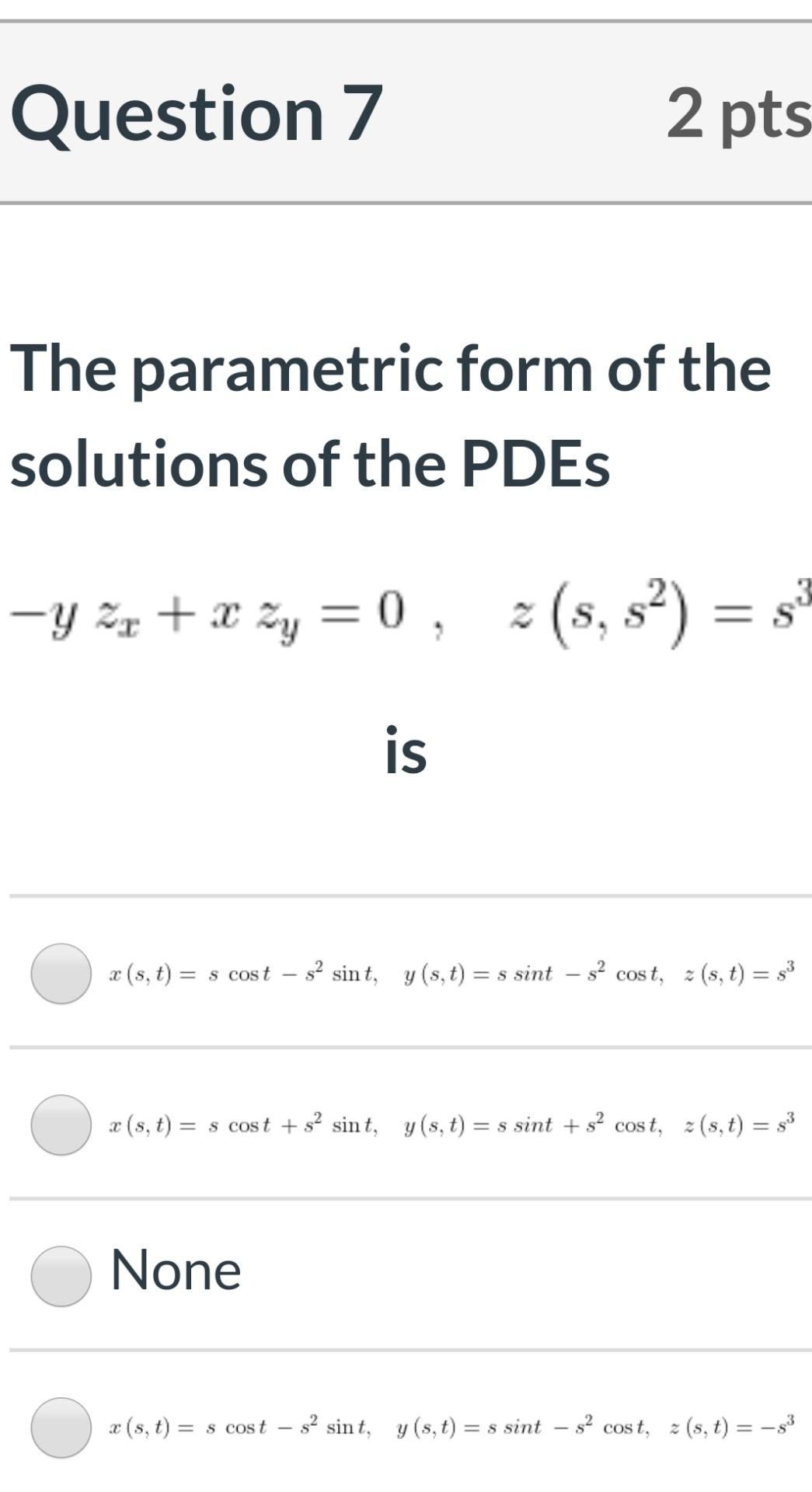 Solved Question 7 2 pts The parametric form of the solutions | Chegg.com