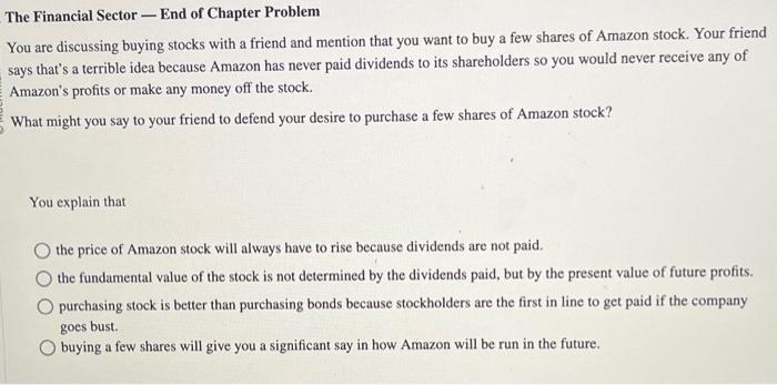Solved The Financial Sector End of Chapter Problem You are