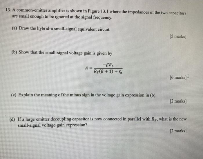 Solved 13. A common-emitter amplifier is shown in Figure | Chegg.com