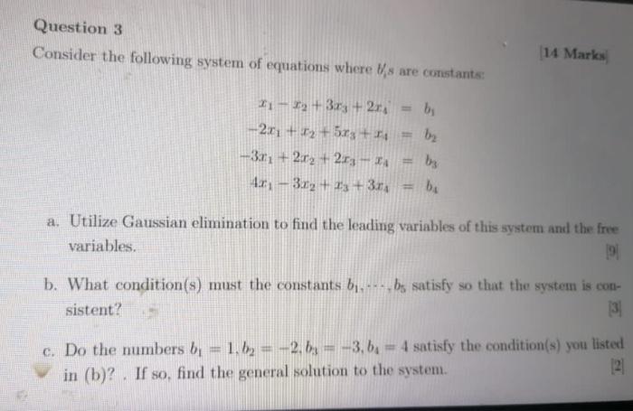 Solved Question 3 Consider the following system of equations | Chegg.com