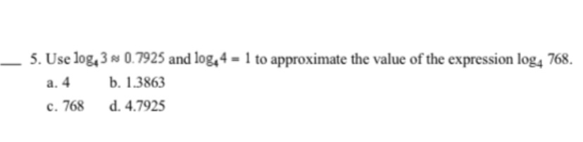 Solved Use log43~~0.7925 ﻿and log44=1 ﻿to approximate the | Chegg.com