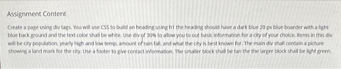 Solved Assignment Content Create a page using div tags. You | Chegg.com