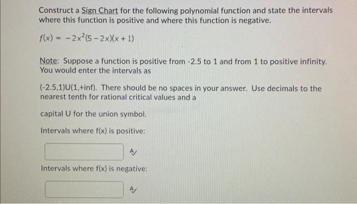 Solved Construct a Sign Chart for the following polynomial | Chegg.com