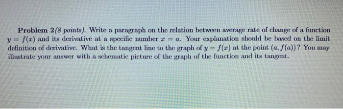 Solved Problem 2(8 points). Write a paragraph on the | Chegg.com
