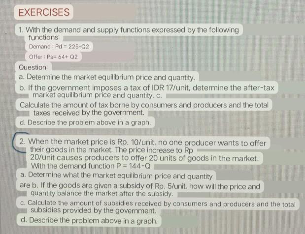 Solved 1. With the demand and supply functions expressed by | Chegg.com