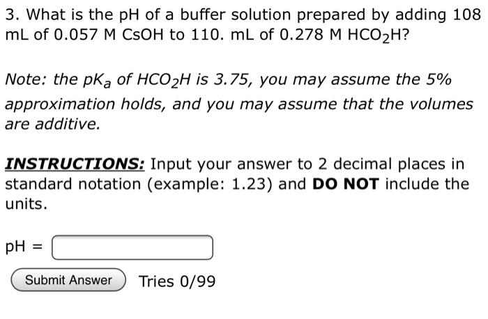 Solved 3. What is the pH of a buffer solution prepared by | Chegg.com