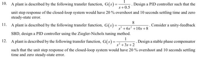 Solved 5. K A plant is described by the following transfer | Chegg.com