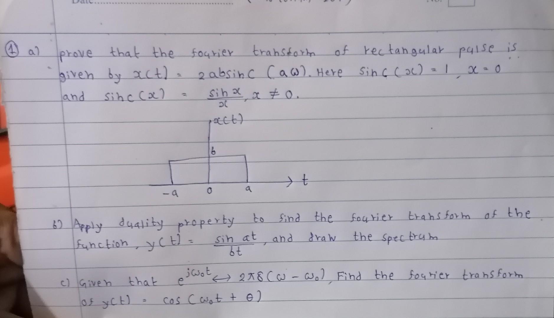 Solved prove that the fourier transform of rectangular pulse | Chegg.com