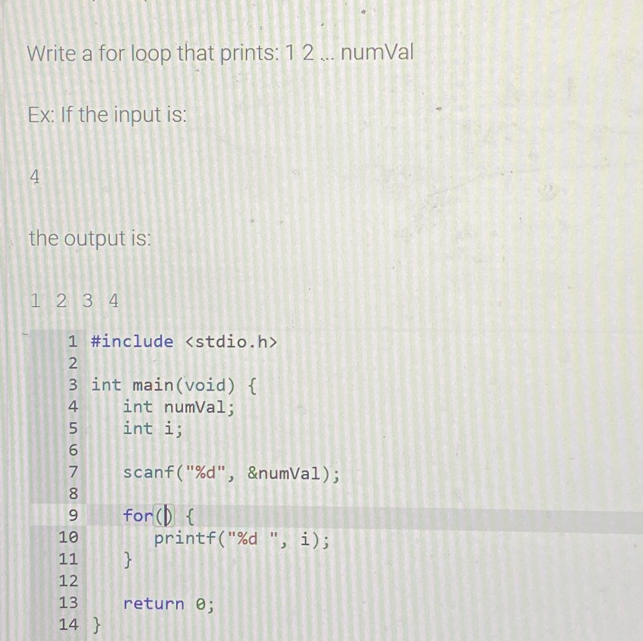 Solved Write a for loop that prints: 12dots numValEx: If the | Chegg.com