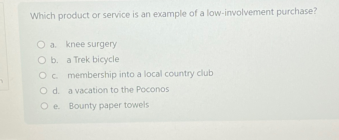 Solved Which product or service is an example of a | Chegg.com