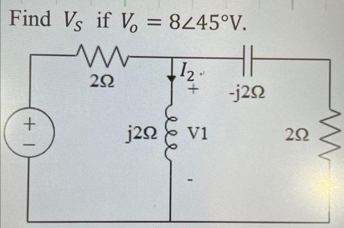Solved Vo=8∠45∘V | Chegg.com