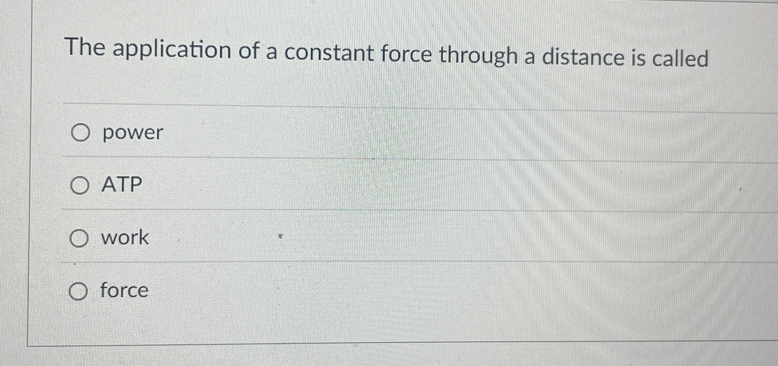 Solved The application of a constant force through a | Chegg.com