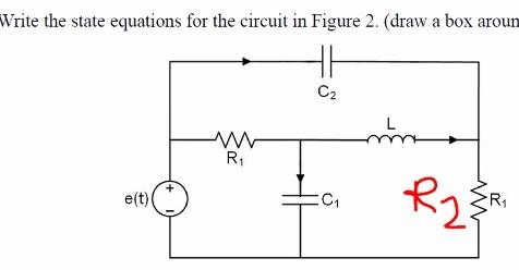 Solved Write the state equations for the circuit in Figure | Chegg.com