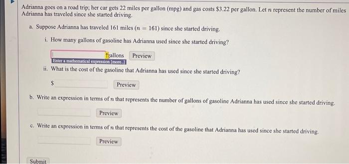 Solved Adrianna goes on a road trip; her car gets 22 miles | Chegg.com