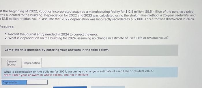 Solved At the beginning of 2022, Robotics Incorporated | Chegg.com