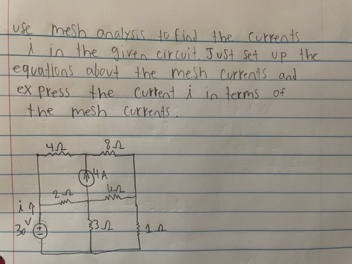 Solved use mesh analysis to find the currents 1 in the given | Chegg.com