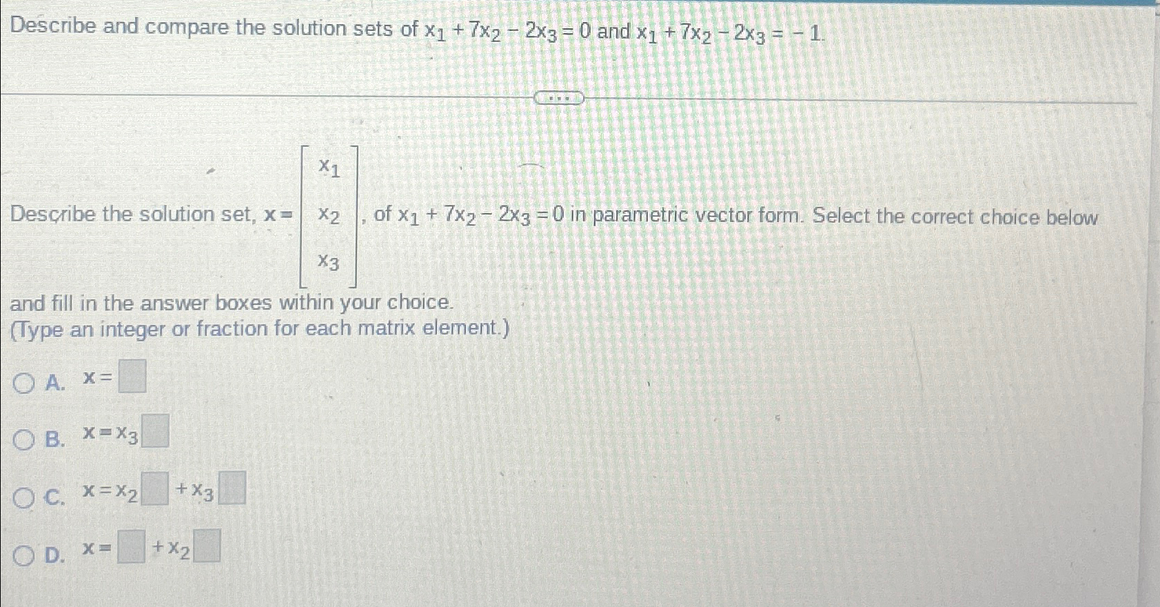 Describe and compare the solution sets of | Chegg.com
