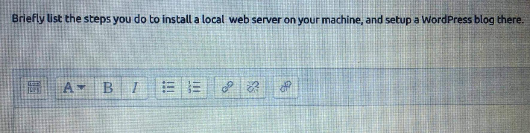 Solved Briefly list the steps you do to install a local web | Chegg.com
