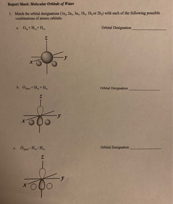 Solved Report Sheet Molecular Orbitals Of Water 1 Match 5891