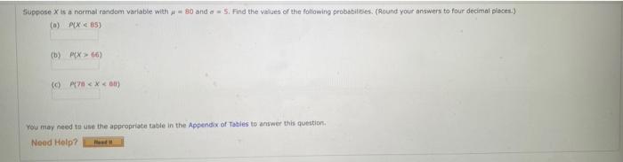 Solved Suppose X is a normal random variable with 10 and 5. | Chegg.com