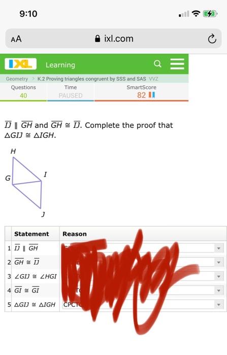 Solved 9:10 AA ixl.com IX Learning Geometry K.2 Proving