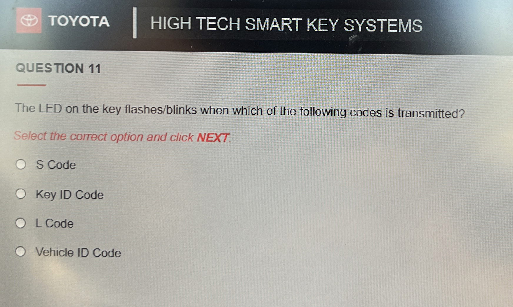Solved (4) ﻿TOYOTAHIGH TECH SMART KEY SYSTEMSQUESTION 11The | Chegg.com